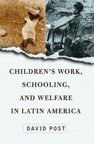 Cover image for Children's Work, Schooling, And Welfare In Latin America