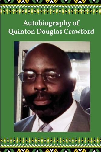 Cover image for Autobiography of Quinton Douglas Crawford