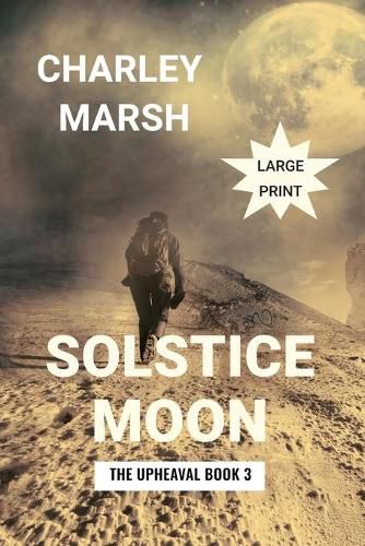 Cover image for Solstice Moon: The Upheaval Book 3