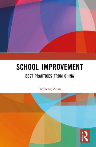 Cover image for School Improvement: Best Practices from China