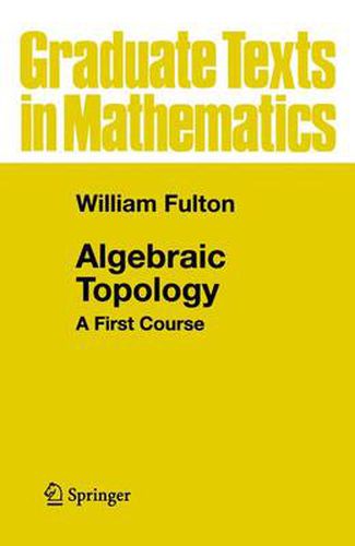 Cover image for Algebraic Topology: A First Course