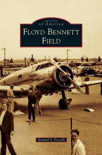 Cover image for Floyd Bennett Field