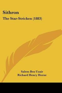 Cover image for Sithron: The Star-Stricken (1883)