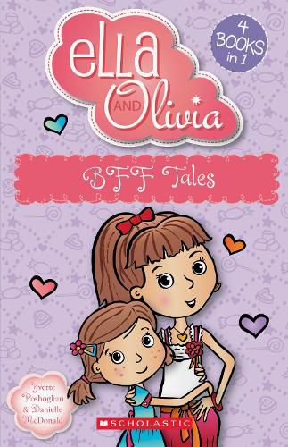 Cover image for BFF Tales (Ella and Olivia: 4 Books in 1)