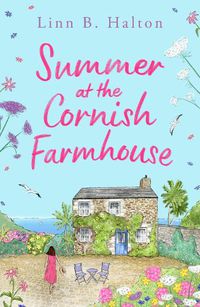 Cover image for Summer at the Cornish Farmhouse