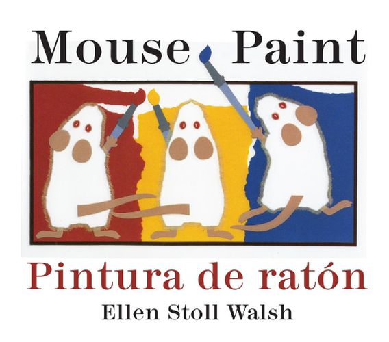 Cover image for Mouse Paint Bilingual Boardbook