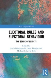 Cover image for Electoral Rules and Electoral Behaviour: The Scope of Effects
