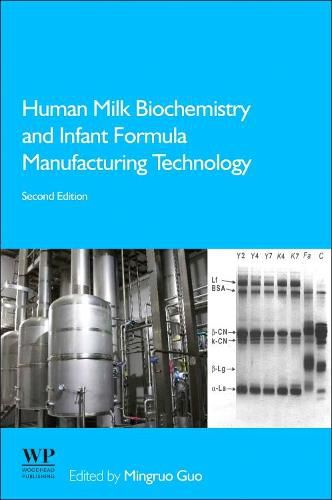 Cover image for Human Milk Biochemistry and Infant Formula Manufacturing Technology