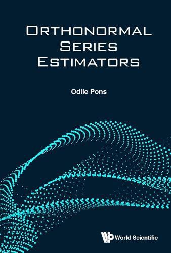 Cover image for Orthonormal Series Estimators