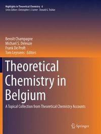 Cover image for Theoretical Chemistry in Belgium: A Topical Collection from Theoretical Chemistry Accounts