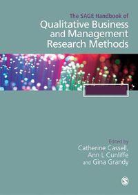 Cover image for The SAGE Handbook of Qualitative Business and Management Research Methods