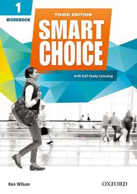 Cover image for Smart Choice: Level 1: Workbook with Self-Study Listening: Smart Learning - on the page and on the move