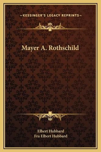 Cover image for Mayer A. Rothschild