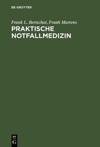 Cover image for Praktische Notfallmedizin