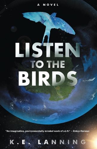 Cover image for Listen to the Birds: The Melt Trilogy - Book Three