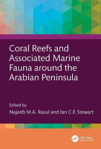 Coral Reefs and Associated Marine Fauna around the Arabian Peninsula