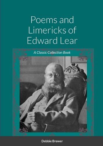 Poems and Limericks of Edward Lear