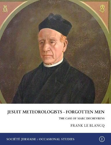 Jesuit Meteorologists: Forgotten Men