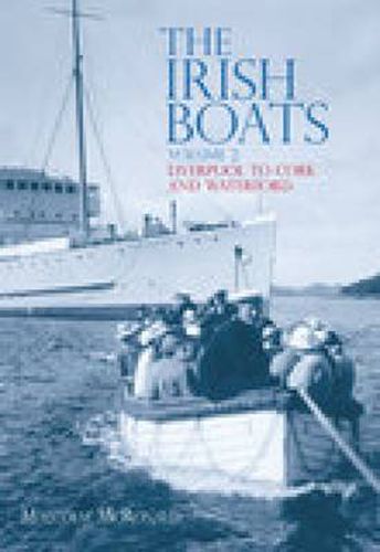 Cover image for The Irish Boats Volume 2: Liverpool to Cork and Waterford