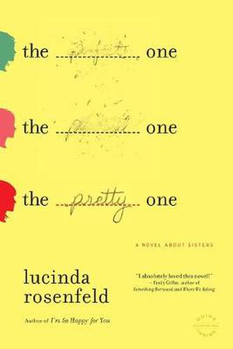 Cover image for The Pretty One: A Novel About Sisters