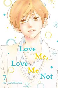 Cover image for Love Me, Love Me Not, Vol. 7