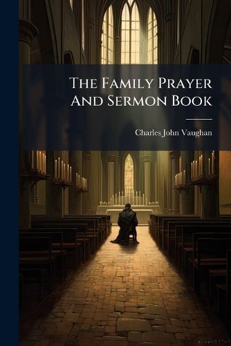 Cover image for The Family Prayer and Sermon Book