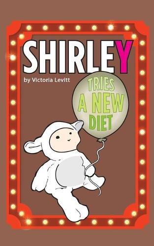 Cover image for Shirley Tries a New Diet