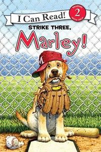 Cover image for Marley: Strike Three, Marley!
