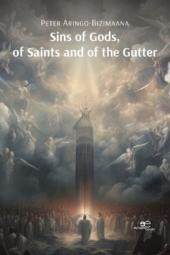 SINS OF GODS, OF SAINTS AND OF THE GUTTER 2024