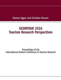 Cover image for Iscontour 2016: Tourism Research Perspectives