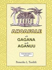 Cover image for Anoafale O Le Gagana Ma Le Aganuu