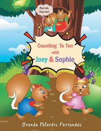 Cover image for Counting To Ten With Joey & Sophie