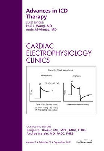 Cover image for Advances in ICD Therapy, An Issue of Cardiac Electrophysiology Clinics