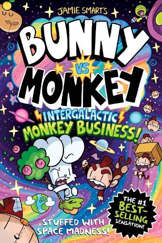 Cover image for Bunny vs Monkey: Intergalactic Monkey Business! (a Phoenix Comic Book): the instant number one bestselling book from creative genius Jamie Smart