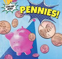 Cover image for Pennies!