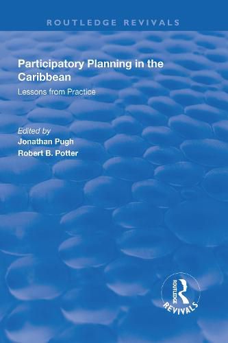 Cover image for Participatory Planning in the Caribbean: Lessons from Practice: Lessons from Practice