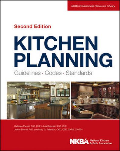 Cover image for Kitchen Planning: Guidelines, Codes, Standards 2e