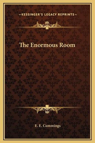 The Enormous Room