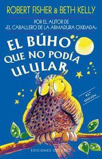 Cover image for El Buho Que No Podia Ulular