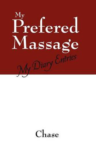 Cover image for My Prefered Massage: My Diary Entries