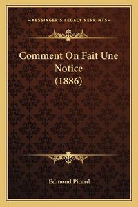 Cover image for Comment on Fait Une Notice (1886)