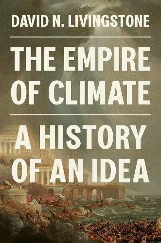 Cover image for The Empire of Climate