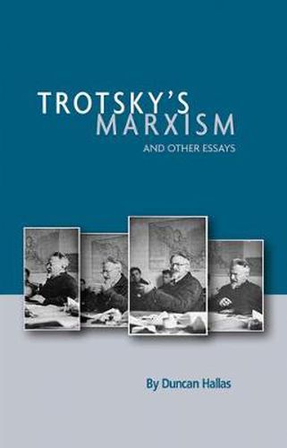 Cover image for Trotsky's Marxism And Other Essays