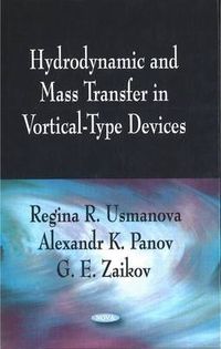 Cover image for Hydrodynamic & Mass Transfer in Vortical-Type Devices