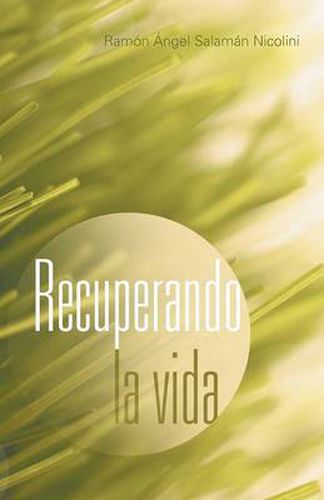 Cover image for Recuperando La Vida