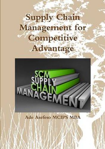 Cover image for Supply Chain Management for Competitive Advantage