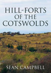 Cover image for Hill-Forts of the Cotswolds