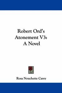 Cover image for Robert Ord's Atonement V3