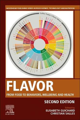 Cover image for Flavor: From Food to Behaviors, Wellbeing and Health