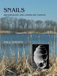 Cover image for Snails: Archaeology and Landscape Change